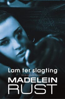 Lam ter slagting - Madelein Rust