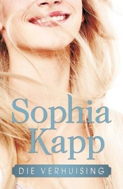Die verhuising - Sophia Kapp