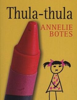 Thula-thula - Annelie Botes