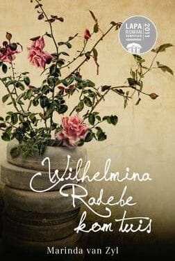 Wilhelmina Radebe Kom Tuis - Marinda van Zyl