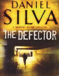 Front cover of The Defector by Daniel Silva.