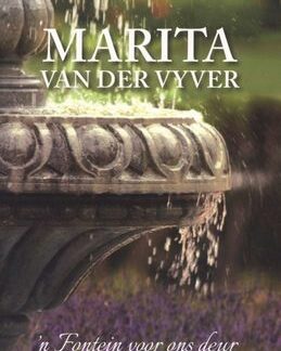 Voorblad van 'n Fontein Voor Ons Deur - Marita Van Der Vyver beskikbaar by Karin's Treasures.
