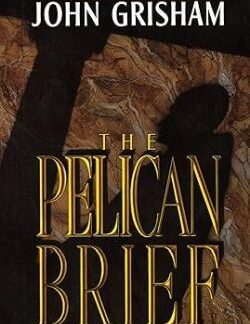 Front cover of The Pelican Brief by John Grisham.