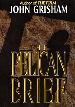Front cover of The Pelican Brief by John Grisham.