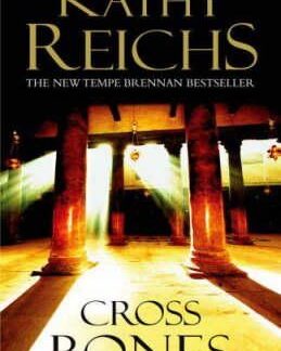 Cross Bones - Kathy Reichs