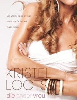 Die ander vrou – Kristel Loots
