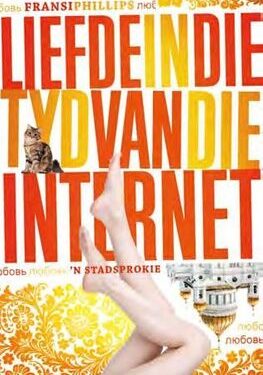 Liefde in die Tyd van die Internet - Fransi Phillips