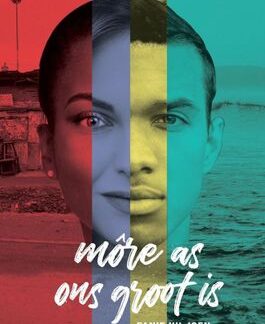 Môre As Ons Groot Is - Fanie Viljoen (Drama)