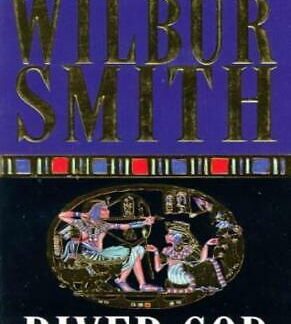River God -  Wilbur Smith