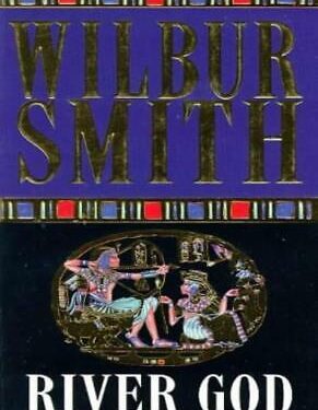 River God -  Wilbur Smith
