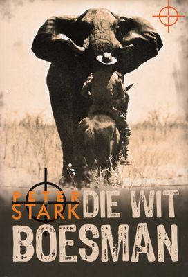 Die wit Boesman - Peter Stark
