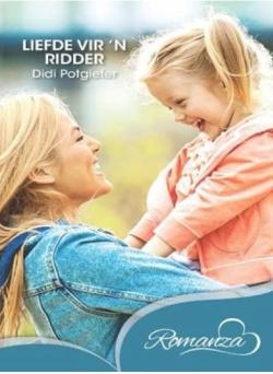 Liefde vir 'n Ridder - Didi Potgieter