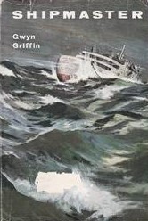 Shipmaster  - Gwyn Griffin