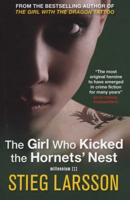 The Girl Who Kicked the Hornets' Nest - Stieg Larsson (Translated by Reg Keeland) (Trade Paperback)