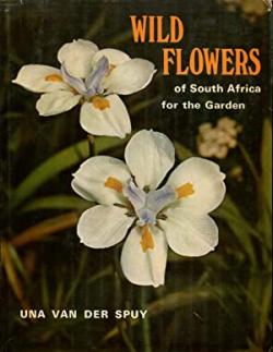 Cover of Wild flowers of South Africa for the garden by Una Van der Spuy. Available from Karin's Treasures.
