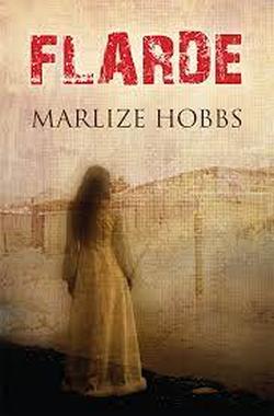 Flarde - Marlize Hobbs (Uitgegee deur Naledi)