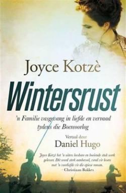 Wintersrust - Joyce Kotze (Vertaal deur Daniel Hugo)