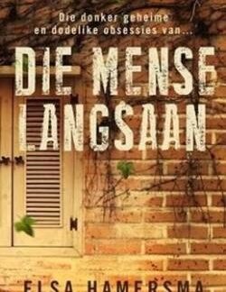Die Mense Langsaan - Elsa Hamersma