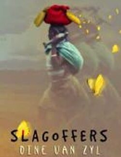 Slagoffers - Dine Van Zyl