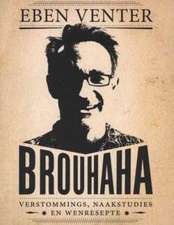 Brouhaha - Eben Venter
