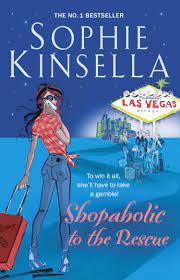 Shopaholic to the Rescue - Sophie Kinsella