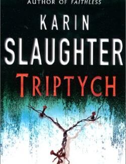 Triptych - Karin Slaughter available from Karin's Treasures