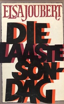 Die Laaste Sondag - Elsa Joubert
