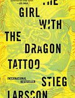 The Girl With the Dragon Tattoo – Stieg Larsson