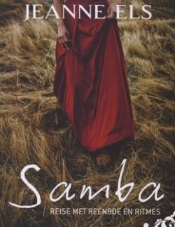 Samba - Reise met reënboë en Ritmes - Jeanne Els