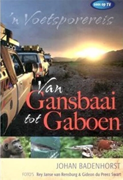 Gansbaai Tot Gaboen - Johan Badenhorst & Rey Janse van Rensburg