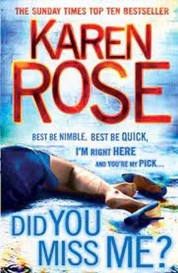 Did You Miss Me? - Karen Rose (Trade Paperback)