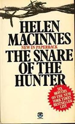 The Snare of the Hunter - Helen MacInnes