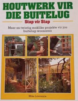 Voorblad van Houtwerk vir die buitelug deur Mike Lawrence hardeband uitgawe.