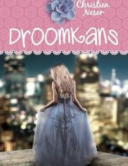 Droomkans - Christien Neser