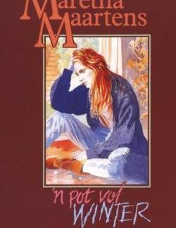 'n Pot Vol Winter - Maretha Maartens