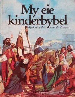 Voorblad van My eie Kinderbybel. Hardeband-uitgawe.