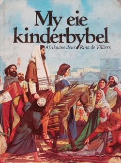 Voorblad van My eie Kinderbybel. Hardeband-uitgawe.