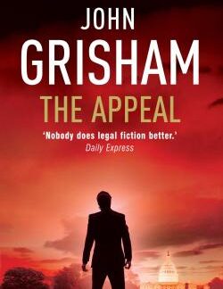 The Appeal - John Grisham