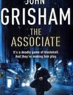 The Associate by John Grisham.