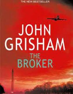 The Broker by John Grisham The Broker - John Grisham (Large Format Hardback) Cover