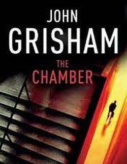 The Chamber - John Grisham