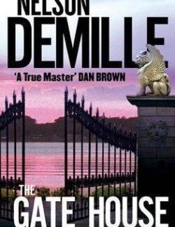 The Gate House - Nelson DeMille