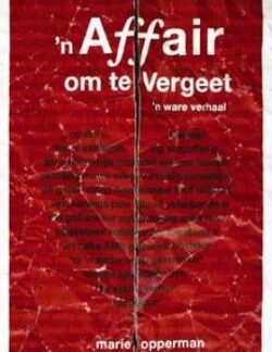'n Affair om te vergeet - Marie Opperman