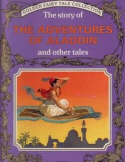 The Story of the Adventures of Aladdin and Other Tales - Peter Holeinone, Severino Baraldi, Illustrated by Severino Baraldi