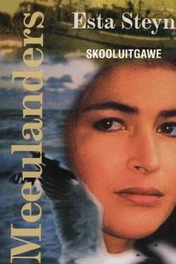 Voorblad van Meeulanders deur Esta Steyn (Skooluitgawe)