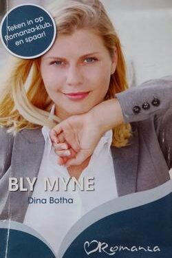 Bly Myne - Dina Botha