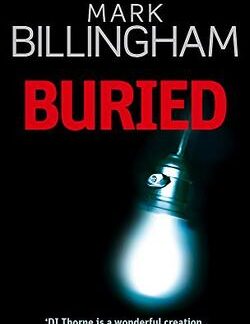 Buried - Mark Billingham