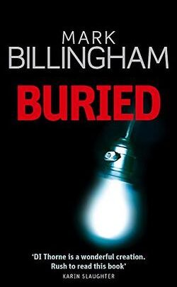Buried - Mark Billingham