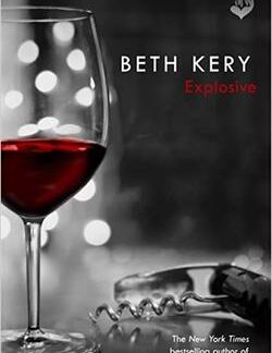 Explosive - Beth Kery