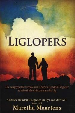 Liglopers - Maretha Maartens , Andries Hendrik Potgieter, Sya Van Der Walt
